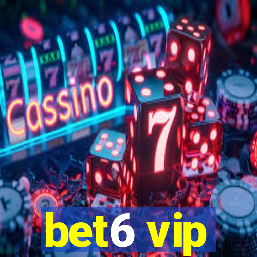 bet6 vip